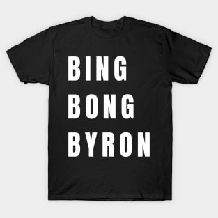 Bing Bong Byron Funny Joe Biden T-Shirt